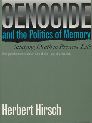 cover image of Genocide and the Politics of Memory
